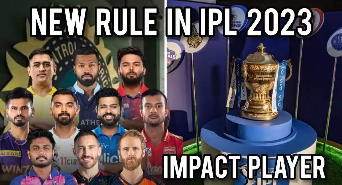 ipl 2023 impact player rule by bcci