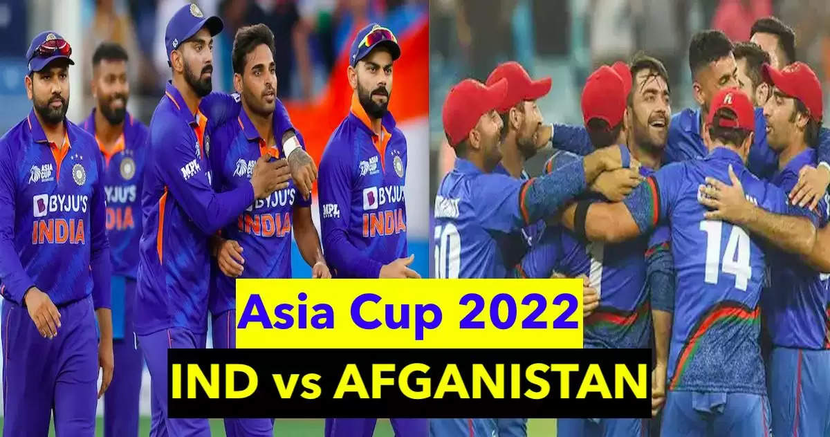 ind vs afganistan asia cup 2022