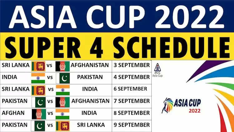 asia cup 2022 super 4 schedule
